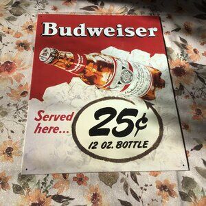 Budweiser Beer Sign - Metal Budweiser Beer Sign - Mancave Sign - .25 cent beer